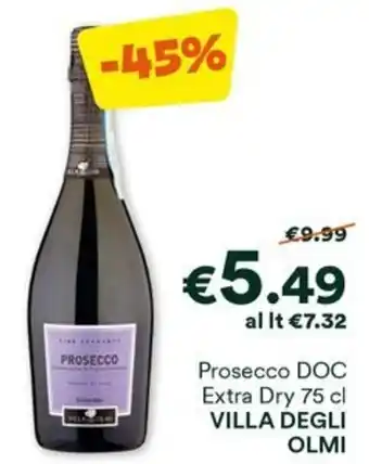 Unes Prosecco DOC Extra Dry 75 cl VILLA DEGLI OLMI offerta