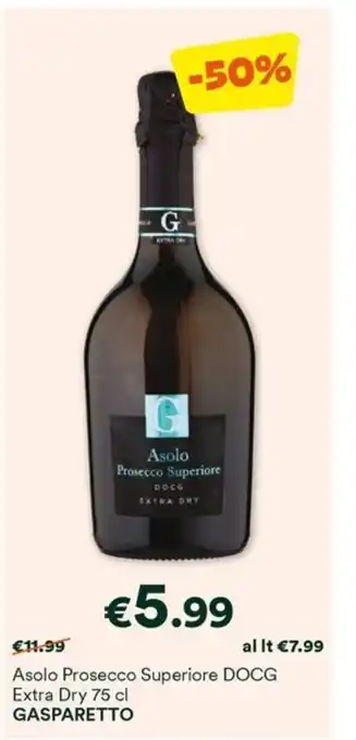 Unes Asolo Prosecco Superiore DOCG Extra Dry 75 cl GASPARETTO offerta