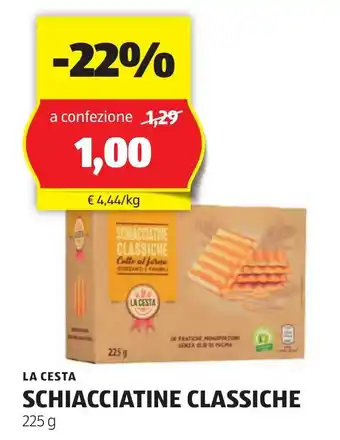 ALDI LA CESTA SCHIACCIATINE CLASSICHE 225 g offerta