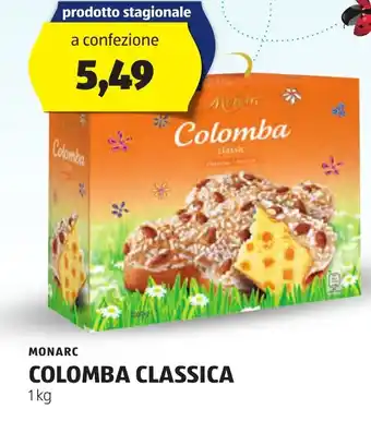 ALDI MONARC COLOMBA CLASSICA 1 kg offerta
