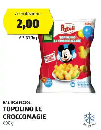 ALDI DAL 1926 PIZZOLI TOPOLINO LE CROCCOMAGIE 600 g offerta