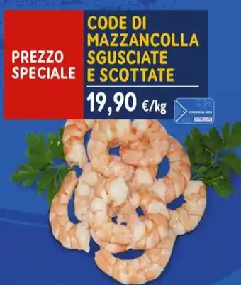 Sapore di Mare CODE DI MAZZANCOLLA SGUSCIATE E SCOTTATE offerta