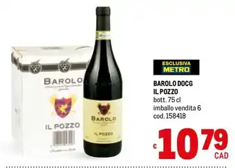 Metro BAROLO DOCG IL POZZO bott. 75 cl offerta