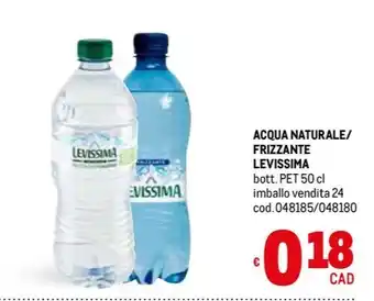 Metro ACQUA NATURALE/ FRIZZANTE LEVISSIMA bott. PET 50 cl offerta