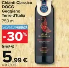 Carrefour Market Chianti Classico DOCG Geggiano Terre d'Italia offerta