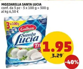 PENNY MOZZARELLA SANTA LUCIA conf. da 3 pz - 3 x 100 g offerta