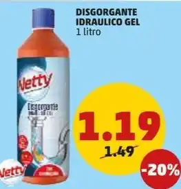 PENNY DISGORGANTE IDRAULICO GEL 1 litro offerta
