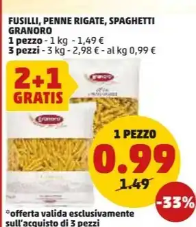 PENNY FUSILLI, PENNE RIGATE, SPAGHETTI GRANORO offerta