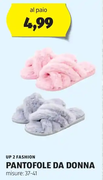 ALDI UP 2 FASHION PANTOFOLE DA DONNA offerta