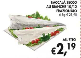 BACCALA SECCO ALI BIANCHE 10/12 FRAZIONATO