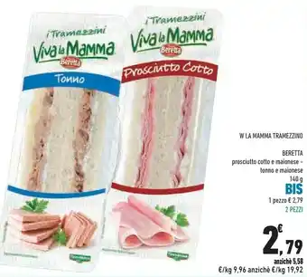 Conad City Fratelli Beretta Viva La Mamma Tramezzino Prosciutto Cotto E Maionese, Tonno E Maionese offerta