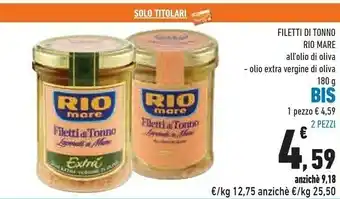 Conad City Rio Mare Filetti Di Tonno All'Olio Di Oliva 180 G offerta