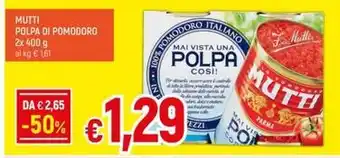 IperFamila MUTTI POLPA DI POMODORO offerta