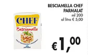 Coal BESCIAMELLA CHEF PARMALAT ml 200 offerta