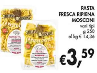 Coal PASTA FRESCA RIPIENA MOSCONI vari tipi g 250 offerta