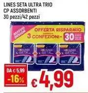 IperFamila LINES SETA ULTRA TRIO CP ASSORBENTI 30 pezzi/42 pezzi offerta