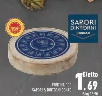 Conad Conad Fontina Sapori E Dintorni offerta