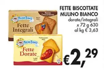 Coal FETTE BISCOTTATE MULINO BIANCO dorate/integrali x 72 g 630 offerta