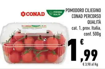 Conad POMODORO CILIEGINO CONAD PERCORSO QUALITÀ 500g offerta