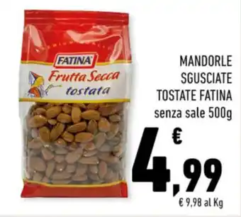 Conad MANDORLE SGUSCIATE TOSTATE FATINA senza sale 500g offerta