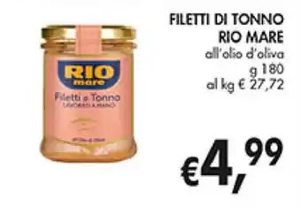 Coal FILETTI DI TONNO RIO MARE all'olio d'oliva g 180 offerta