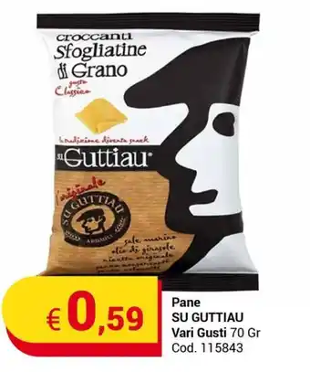 Centro Cash Pane SU GUTTIAU Vari Gusti 70 Gr offerta