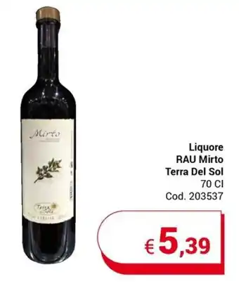 Centro Cash Liquore RAU Mirto Terra Del Sol 70 Cl offerta