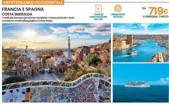 Eurospin Viaggi FRANCIA E SPAGNA COSTA SMERALDA offerta