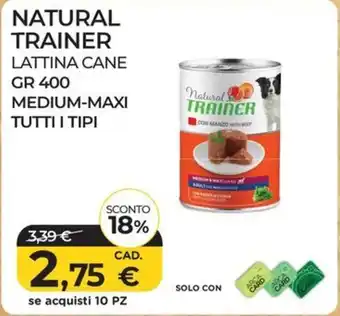 Arcaplanet NATURAL TRAINER LATTINA CANE GR 400 MEDIUM-MAXI TUTTI I TIPI offerta