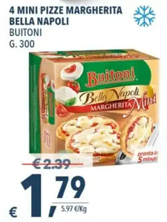 A&O Buitoni 4 Mini Pizze Margherita Bella Napoli 300g offerta
