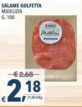 A&O Midelizia Salame Golfetta 100g offerta