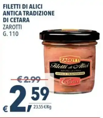 A&O Zarotti Filetti di Alici Antica Tradizione di Cetara 110g offerta