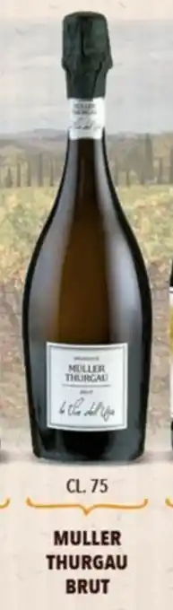 A&O Muller Thurgau Brut 75cl offerta