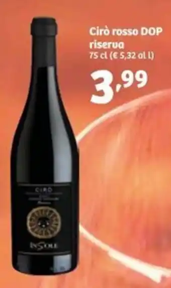 In'S Mercato Cirò rosso DOP riserva 75 cl offerta