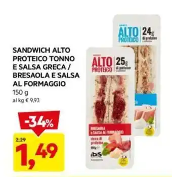 DPiù SANDWICH ALTO PROTEICO TONNO E SALSA GRECA / BRESAOLA E SALSA AL FORMAGGIO offerta