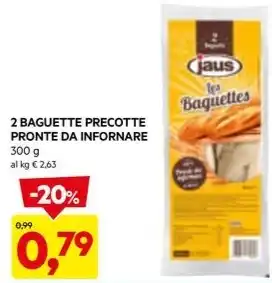 DPiù 2 BAGUETTE PRECOTTE PRONTE DA INFORNARE 300 g offerta