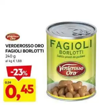 DPiù VERDEROSSO ORO FAGIOLI FAGIOLI BORLOTTI offerta