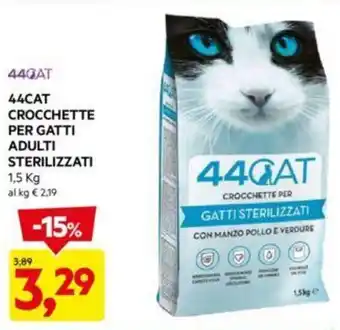 DPiù 44CAT CROCCHETTE PER GATTI ADULTI STERILIZZATI 1,5 Kg offerta