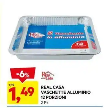 DPiù REAL CASA VASCHETTE ALLUMINIO 12 PORZIONI offerta