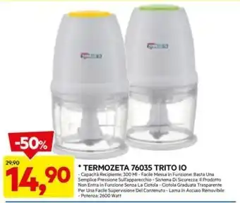 DPiù TERMOZETA 76035 TRITO IO offerta