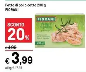Iper La Grande Petto di pollo cotto 230 g FIORANI offerta