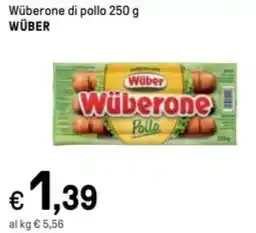 Iper La Grande Wüberone di pollo 250 g WÜBER offerta