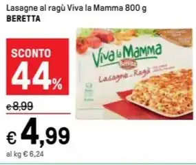 Iper La Grande Lasagne al ragù Viva la Mamma 800 g BERETTA offerta