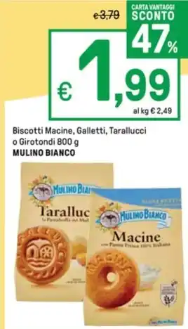 Iper La Grande Biscotti Macine, Galletti, Tarallucci o Girotondi 800 g MULINO BIANCO offerta
