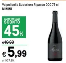 Iper La Grande Valpolicella Superiore Ripasso DOC 75 cl MININI offerta