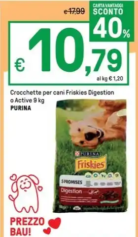 Iper La Grande Crocchette per cani Friskies Digestion o Active 9 kg PURINA offerta