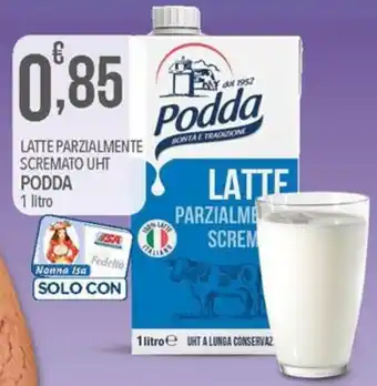 Iper Nonna Isa LATTE PARZIALMENTE SCREMATO UHT PODDA 1 litro offerta
