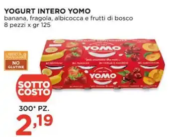 Alì Supermercati YOGURT INTERO YOMO banana, fragola, albicocca e frutti di bosco 8 pezzi x gr 125 offerta