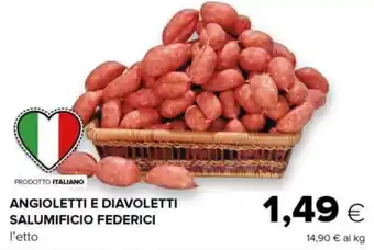 Tigre ANGIOLETTI E DIAVOLETTI SALUMIFICIO FEDERICI offerta