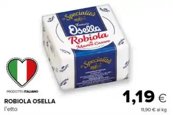 Tigre ROBIOLA OSELLA offerta
